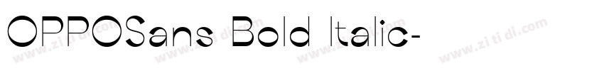 OPPOSans Bold Italic字体转换